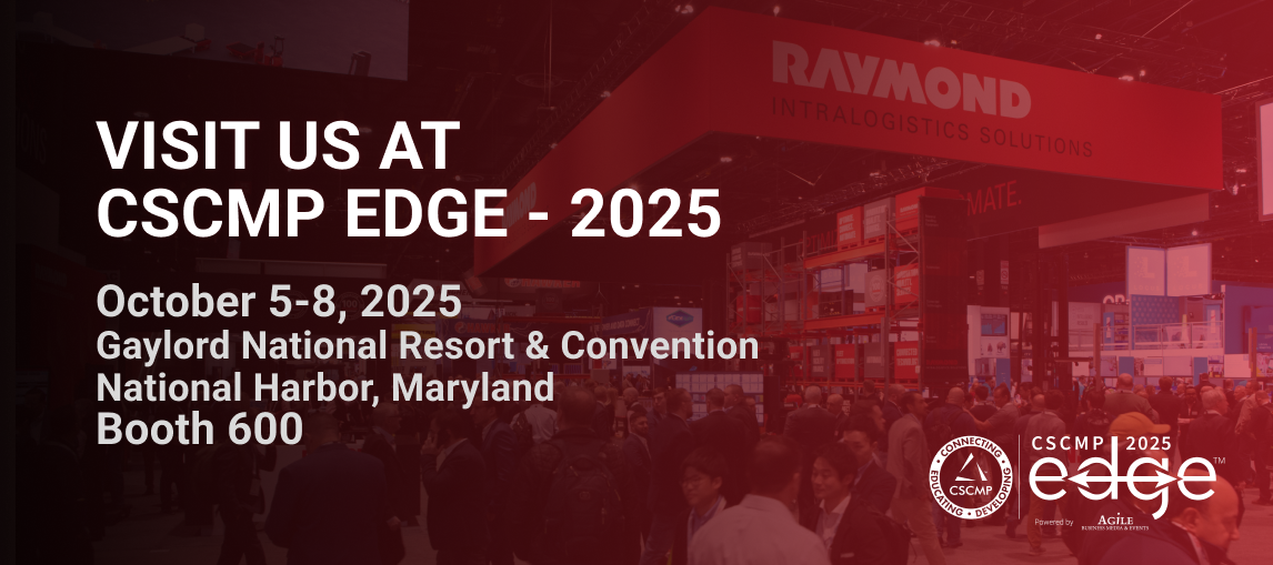 Visit Us at CSCMP Edge 2025, October 5-8, 2025 Gaylord National Resort & Convention National Harbor, Maryland  Booth 600