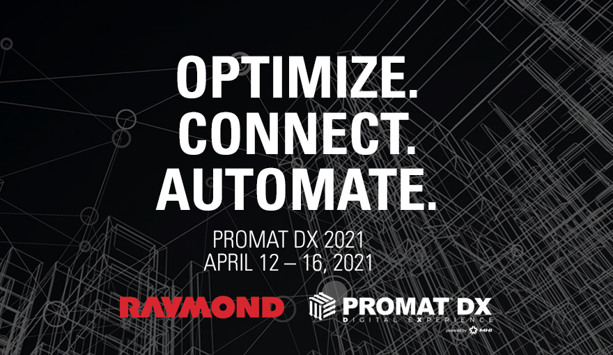 Optimize, Connect, Automate, ProMat DX