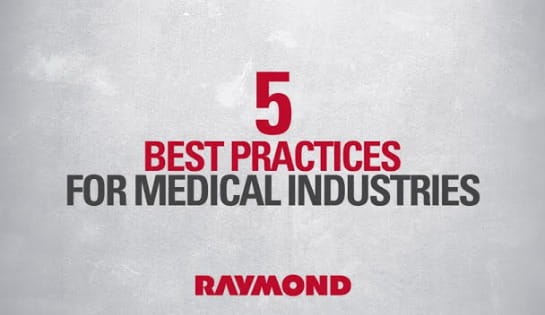 5 Best Practices for Medical Industries
